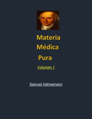 Volumen 1
Samuel Hahnemann
 