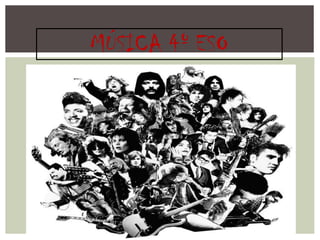 MÚSICA 4º ESO
 