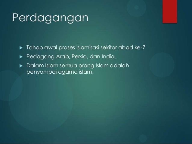 Materi Awal Masuknya Islam Di Indonesia