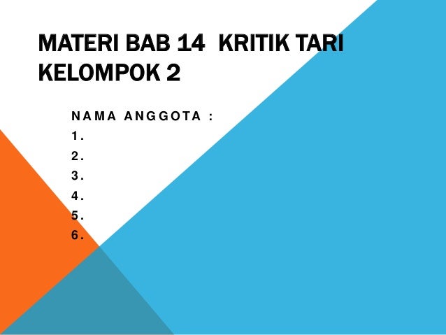 Materi Bab 14 Kritik Tari Sma Class X