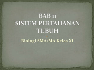 Biologi SMA/MA Kelas XI
 