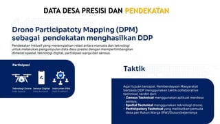 DATA DESA PRESISI DAN PENDEKATAN
 