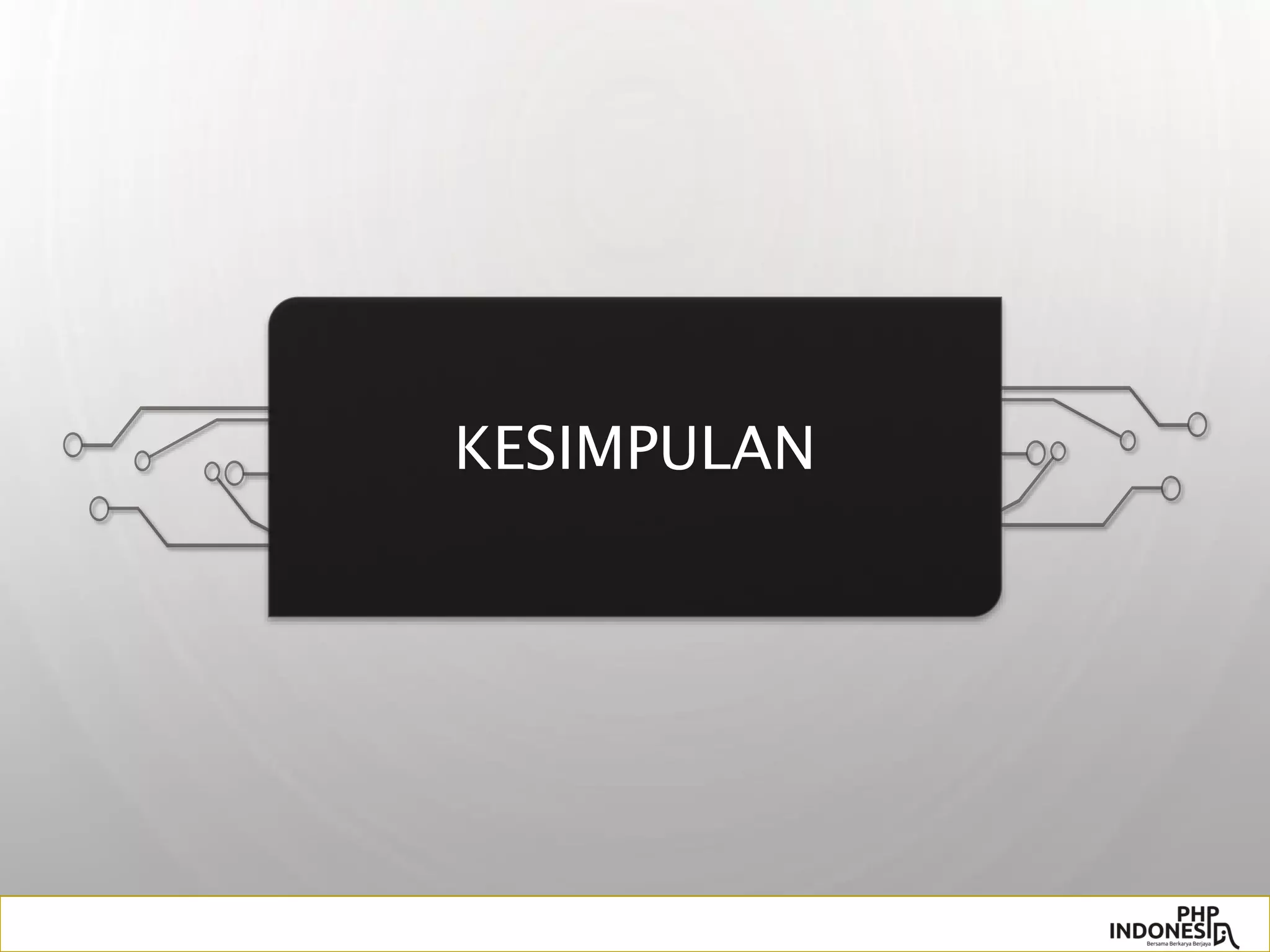 KESIMPULAN
 