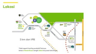 Lokasi
3 km dari IPB
 