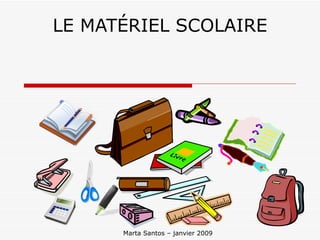 Materiel Scolaire