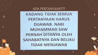 ADA PERTANYAAN???
 