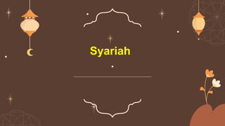 Syariah
 