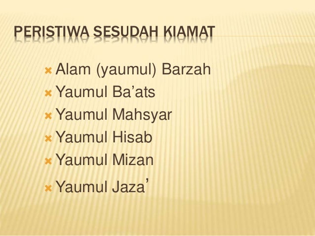 Materi iman kepada hari akhir
