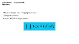 MATERI INTEGRAL RANGKAP VIDIO MATEMATIKA | PPTX