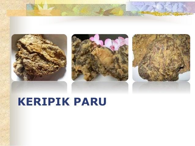 Materi Keripik Paru Dan Usus