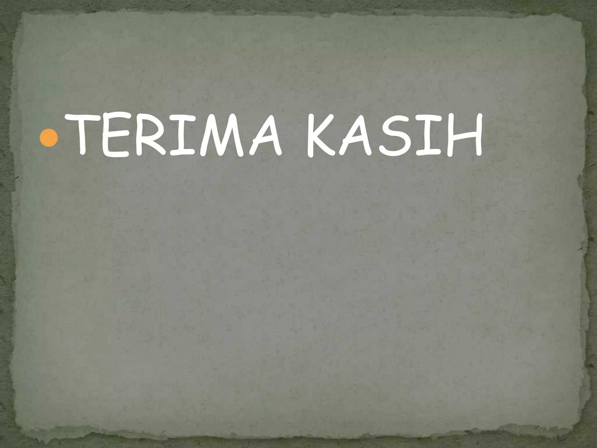TERIMA KASIH
 