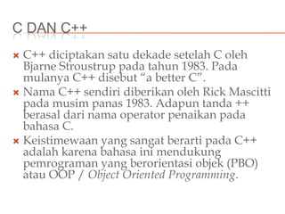 Materi kuliah 04 sekilas c++ | PPTX
