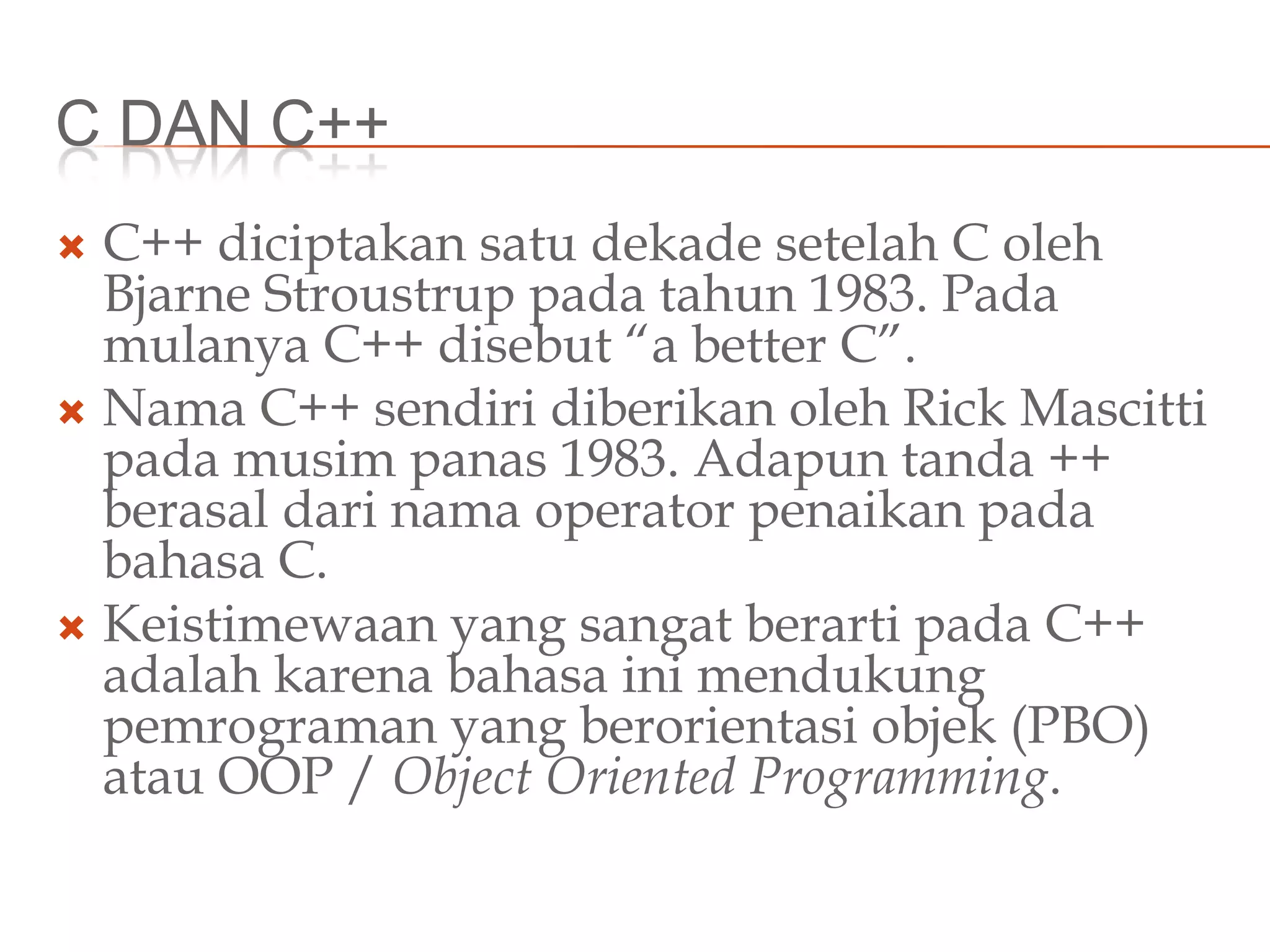Materi kuliah 04 sekilas c++ | PPTX