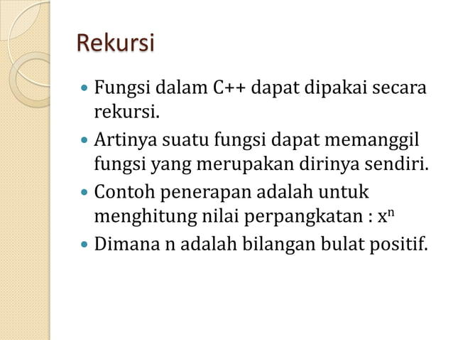 Materi kuliah 20 rekursi | PPTX