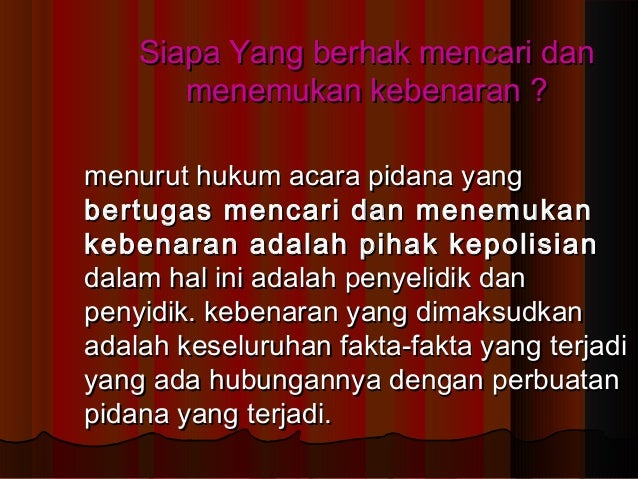 materi kuliah hukum acara pidana ppt materi kuliah hukum acara pidana ppt