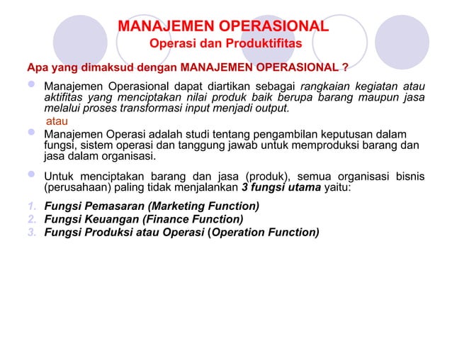 Materi Kuliah Manajemen Operasional Pptx Pptx