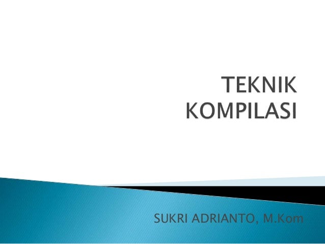 Technik Kompilasi