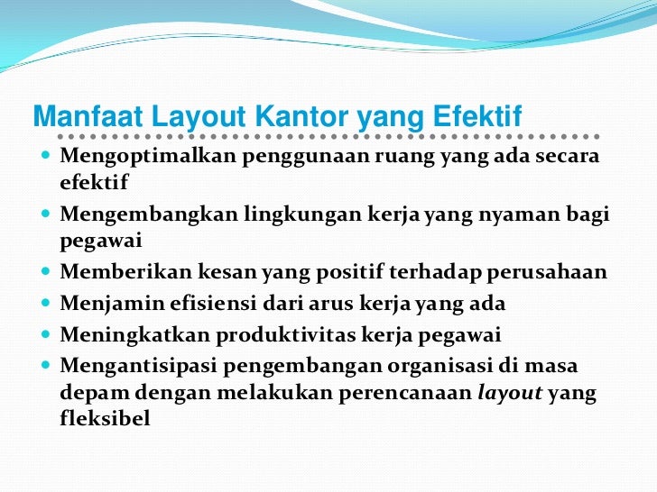Manfaat Layout Kantor | materi layout i Manfaat Layout Kantor | materi layout i