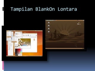Tampilan BlankOn Lontara
 