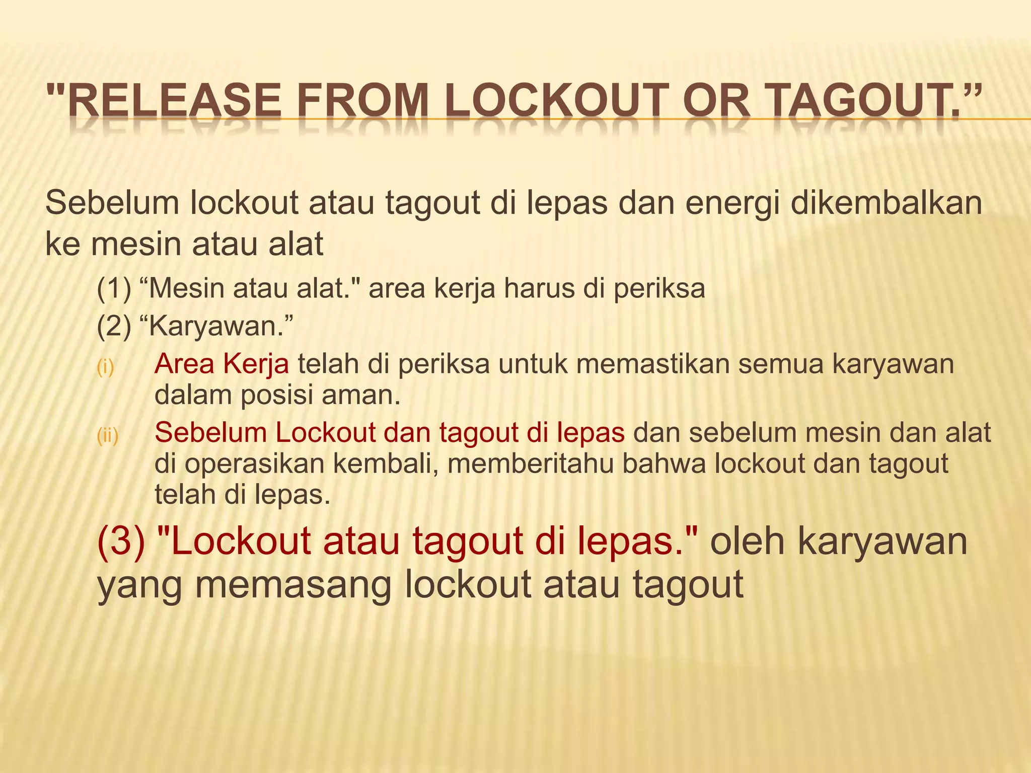 Materi lock out & tag out khoirul huda | PPTX