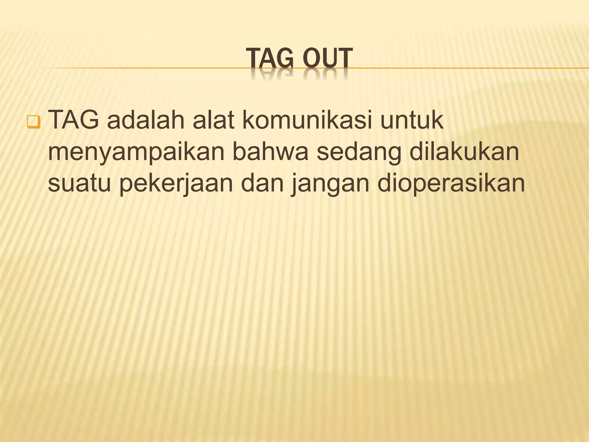 Materi lock out & tag out khoirul huda | PPTX