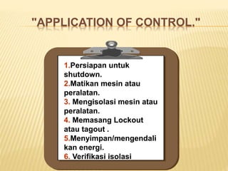 Materi lock out & tag out khoirul huda | PPTX