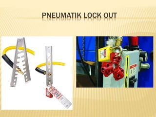 Materi lock out & tag out khoirul huda | PPTX