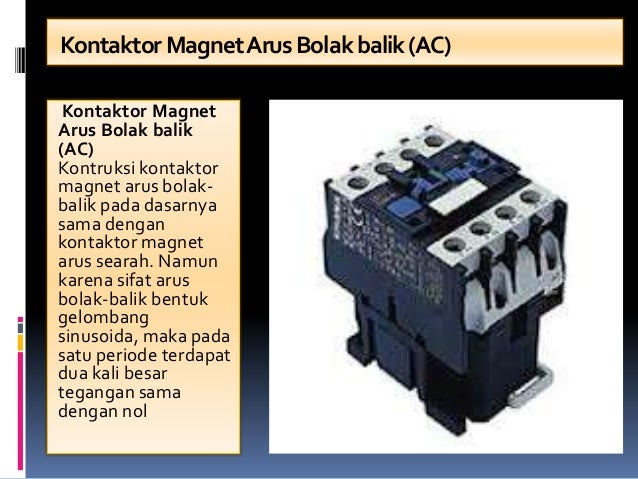Materi Magnetic Contaktor Oleh Jegger