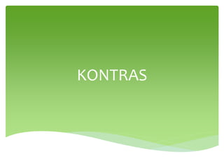 KONTRAS
 