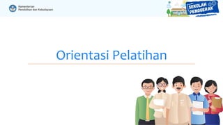 Orientasi Pelatihan
 