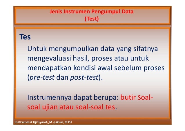 Instrumen Dan Uji Syarat Instrumen Instrumen Dan Uji Syarat Instrumen