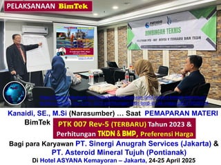 PEMAPARAN (Online, 14 Jan'26)_RENCANA + Link2 MATERI BimTek_PTK 007 ...