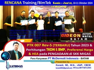 PEMAPARAN (Online, 14 Jan'26)_RENCANA + Link2 MATERI BimTek_PTK 007 ...