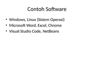 Software Computer Contoh Materi_Pengenalan_Komputer_Hardware_Software.pptx