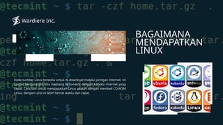 Kode Linux Mengenal Sistem Operasi Linux: Sejarah, Keunggulan, dan Distribusi | PPTX