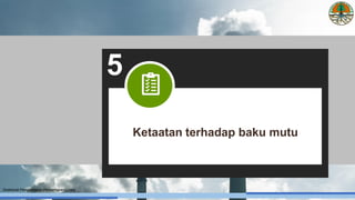 Direktorat Pengendalian Pencemaran Udara
Ketaatan terhadap baku mutu
5
 