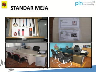 STANDAR MEJA
 