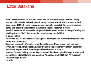 Comprehensive Overview of Restoring Family Links (RFL) by PMI Indonesia ...