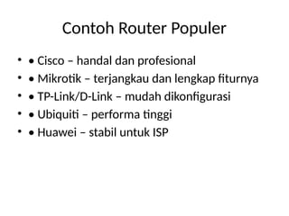 mempelajari tentang router Materi_Router.pptx