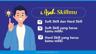 Materi Seminar Motivasi Pelajar Membangun Soft Skill dan Hard Skill ...