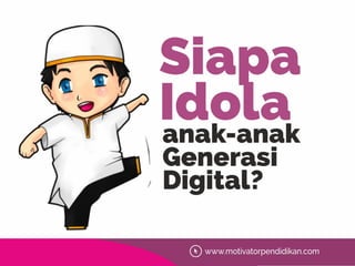 Idola Rasulullah Materi seminar parenting meneladani rasulullah saw sebagai pantuan ...