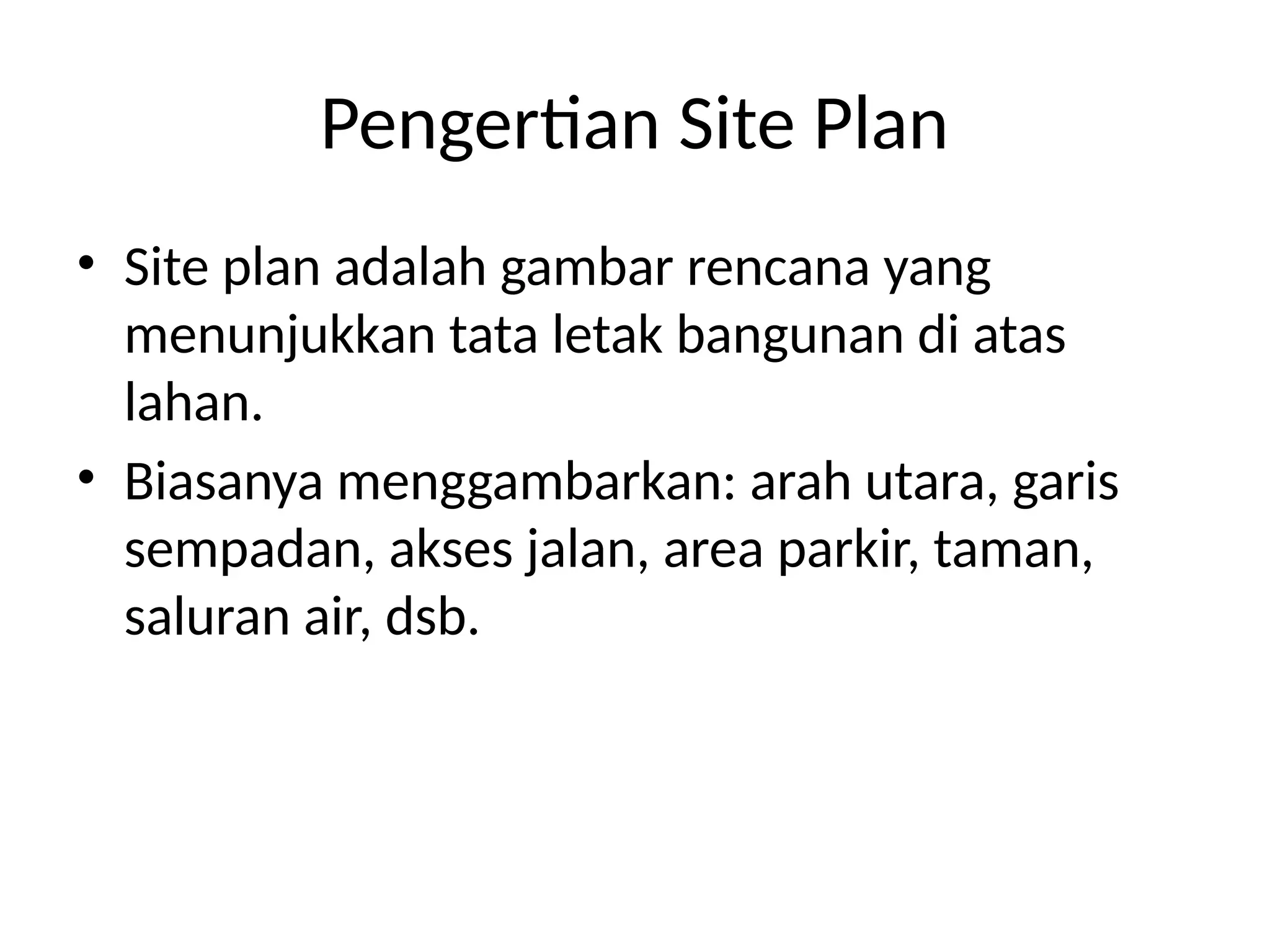 materi site plan bangunan sederhana dalam konstrusi | PPTX