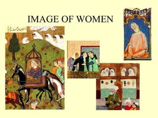 IMAGE OF WOMEN
 