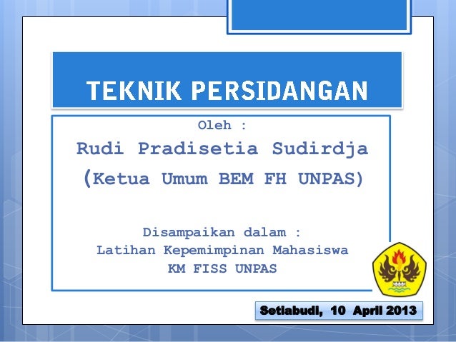 Materi Teknik Persidangan Dalam Organisasi