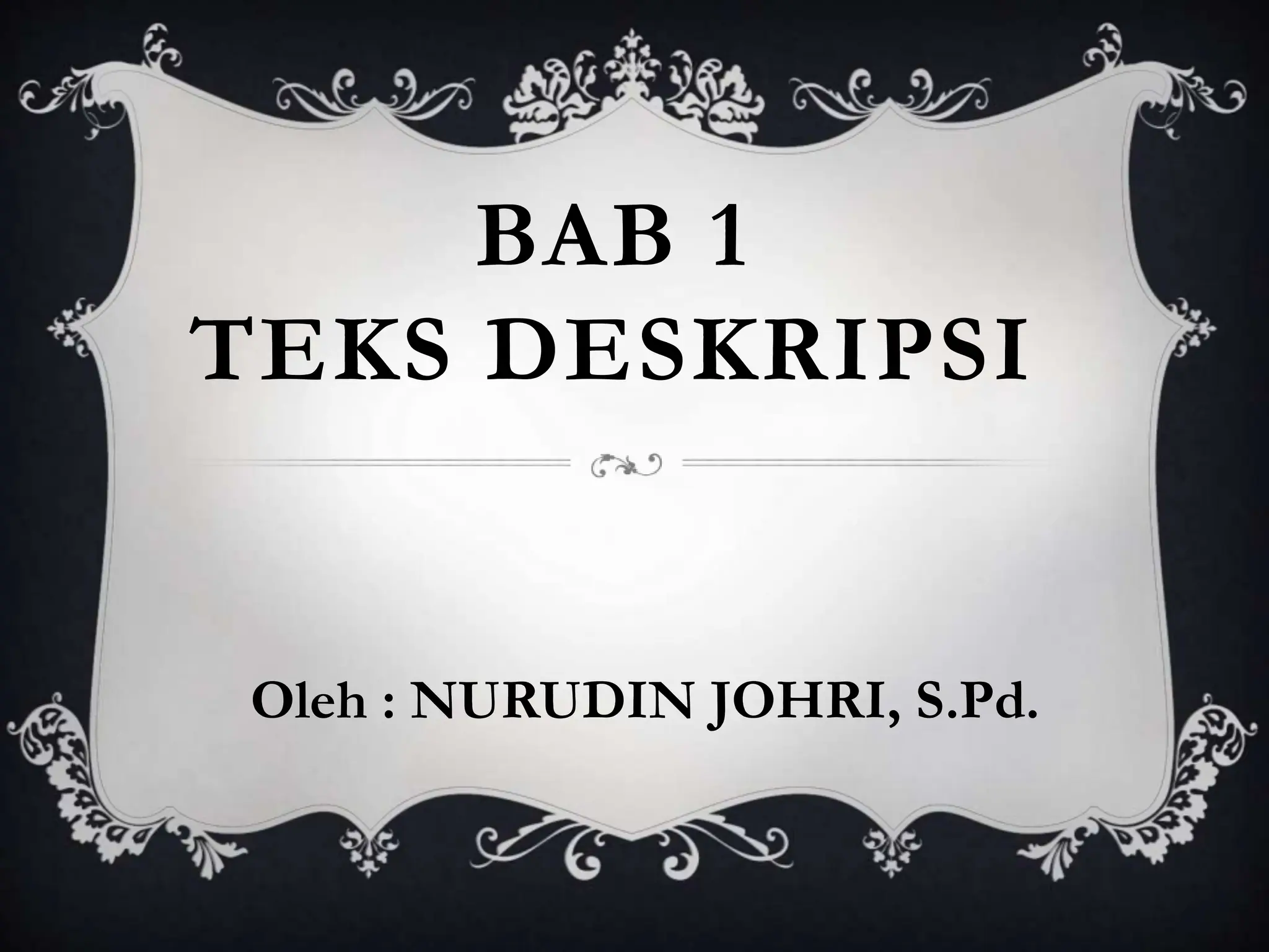 MATERI TEKS DESKRIPSI KELAS 9 KURIKULUM MERDEKA .pptx