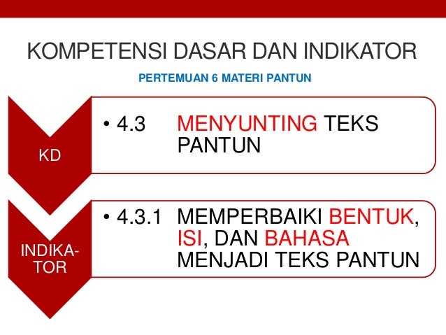 Materi Teks Pantun Bahasa Indonesia Kelas XI [K13]