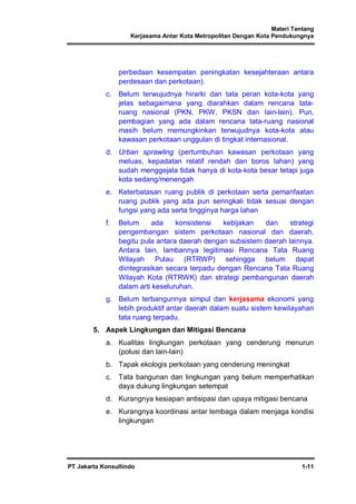 Contoh Kerjasama Yang Didorong Karena Adanya Perbedaan Adalah Materi Tentang Kerjasama Antar Kota Metropolitan Dengan Kota Pendukun…
