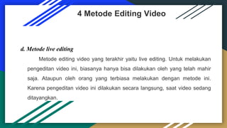 Metode Live Editing Materi TIK Kelas 8 Pertemuan Ke 3.pptx