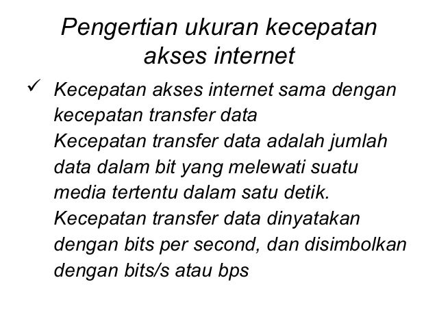 Materi tik kelas 9 bab 3 ukuran kecepatan akses internet