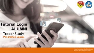 Dinas Pendidikan dan Kebudayaan
Provinsi Nusa Tenggara Timur
Tutorial Login
ALUMNI
Tracer Study
Pendidikan Vokasi
 